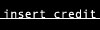 insertcredit